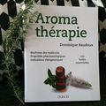 Aromathérapie - 100 huiles essentielles