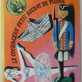 Livre Collection ... LE COURAGEUX PETIT SOLDAT DE PLOMB (1972) * Pop-up 