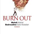 Burn out de Mehdi Meklat et Badroudine Saïd Abdallah chez Seuil, 2015