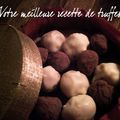 Les truffes: enfin le nom de la gagnante!