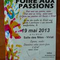 " FOIRE AUX PASSIONS " à VIRIAT  le DIMANCHE 19 MAI 2013 !!! VENEZ NOMBREUX