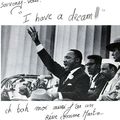 "I HAVE A DREAM"