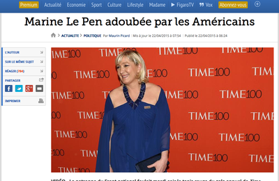  Les américains promeuvent leur marionnette « Marine Le Pen adoubée lors du gala du magazine Time à New YorK