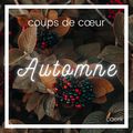 Mes coups de cœur de l'automne 2021