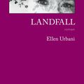 Landfall - Ellen Urbani