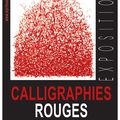 Exposition de calligraphies rouges septembre 2013