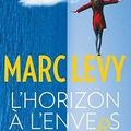 L'Horizon à l'envers, Marc Levy