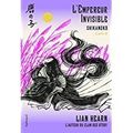 Shikanoko, tome 03 : l'empereur invisible / Lian Hearn . - Gallimard Jeunesse, 2017