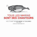 TOUS LES MARINS SONT DES CHANTEURS