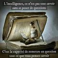 "L'intelligence, ce n'est pas..." (Sagesse)