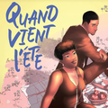 Quand vient l'été
