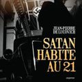 Satan habite au 21- Jean Pierre de Lucovich