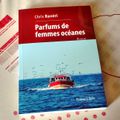 Parfums de femmes océanes, de Chris Ravéri