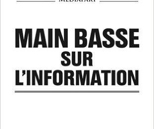 Main basse sur l'information