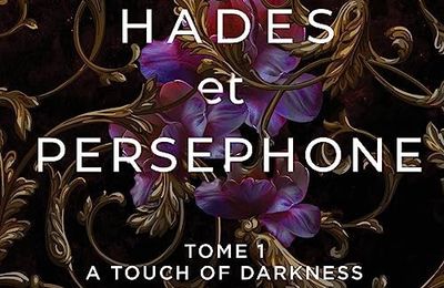 A Touch of Darkness (Hades et Persephone #1) de Scarlett St. Clair, Lu par Fanny Gatibelza