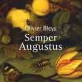 Semper Augustus d'Olivier BLEYS