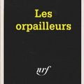 "Les Orpailleurs" de Thierry Jonquet