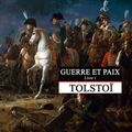 Guerre et Paix - Léon Tolstoï