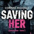 Saving Her tome 1 de Corinne Michaels