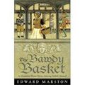 THE BAWDY BASKET, d'Edward Marston