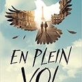 En plein vol, de Manon Fargetton et Jean-Christophe Tixier, Rageot Editeur