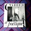« Cahier de Poétique » Cahier de Poétique n °17 2014
