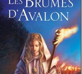 Les brumes d’Avalon - Marion Zimmer Bradley