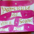 Particule de Dieu Source de Vie 