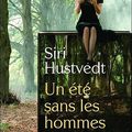 Un Eté sans les hommes, de Siri Hustvedt