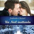 Un Noël inattendu, Fabiola Chenet