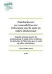 Etat des lieux et recommandations sur l’éducation pour la santé en milieu pénitentiaire - Enquête Inpes