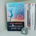 Jamais deux sans toi, de Jojo Moyes