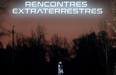 'Rencontres Extraterrestres' : un ouvrage fondamental en France