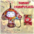 Doudou MAMAN CHAMPIFLEUR