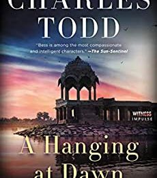 A HANGING AT DAWN, de Charles Todd