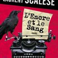 L'Encre et le Sang de Franck Thilliez et Laurent Scalese