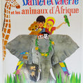 Album ... DANIEL et VALERIE et les animaux d'Afrique (1978) * Nathan