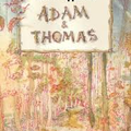 Adam et Thomas, d’Aharon Appelfeld