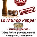 Nouvelle pizza à la carte : la Mundo Pepper