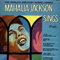 DISC : The world's greatest gospel singer. Mahalia Jackson sings [1954] 18t "Brigade Records"