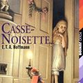 "Casse-Noisette" d'E. T. A. Hoffmann