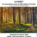 Conférence Gratuite "La Forêt" 10 Février 2023 20H Le Ruban Salle polyvalente St Paul de Varces