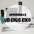 [Opening #2] Un Colis Nails Kiko ! ♥ 