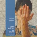 "Je ne suis pas un roman" de Nasim Vahabi