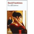 La délicatesse. David Foenkinos