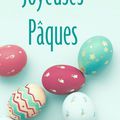 JOYEUSES PÂQUES