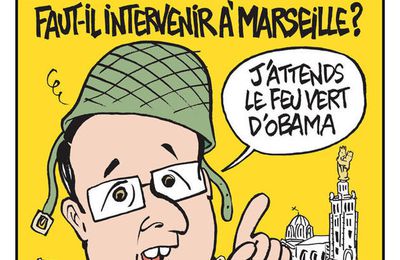 Faut-il intervenir à Marseille ? - Charlie Hebdo N°1107 - 4 septembre 2013