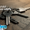 Voici les clefs