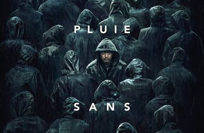 Une pluie sans fin, un thriller d'ambiance à voir au sec cet été !! 