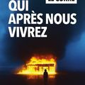 "Qui après nous vivrez" de Hervé Le Corre : le récit « post-apo » à la française…